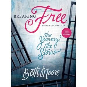 Beth Moore Breaking Free‎ Bible Study Updated Edition Video Access Included